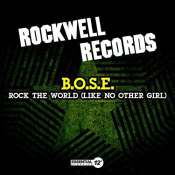 Album B.O.S.E.: Rock The World