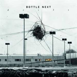 CD Bottle Next: Drift
