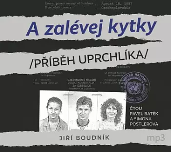 Boudník: A zalévej kytky aneb Příběh
