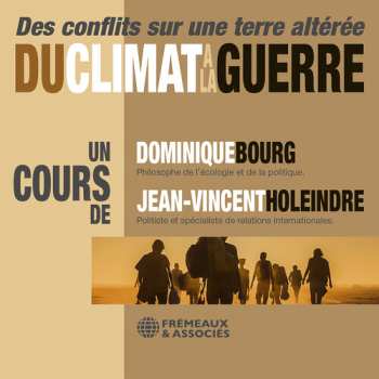 Album Bourg,dominique: Du Climat A La Guerre