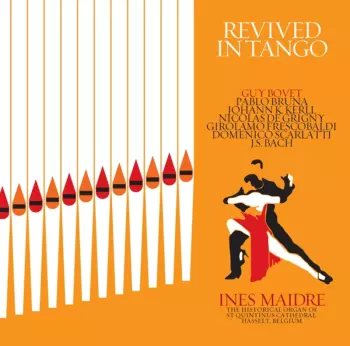 Bovet / Maidre,ines: Revived In Tango