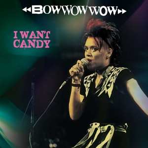 LP Bow Wow Wow: I Want Candy CLR