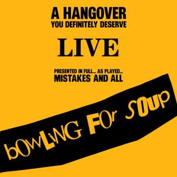 Album Bowling For Soup: Hangover You Definitely Deserve