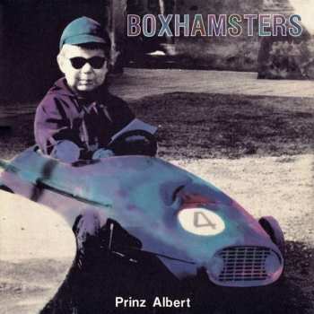 LP/SP Boxhamsters: Prinz Albert / Weilo Goes To Geldverdienen