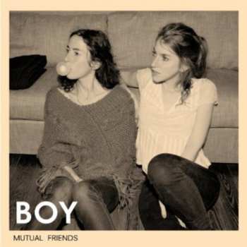 CD BOY: Mutual Friends