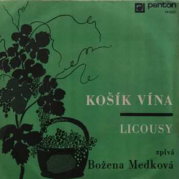 Album Božena Medková: Košík Vína / Licousy