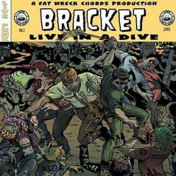 CD Bracket: Live In A Dive