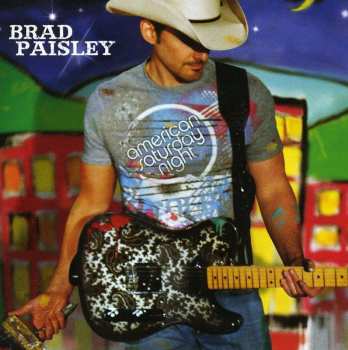 CD Brad Paisley: American Saturday Night