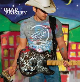 CD Brad Paisley: American Saturday Night