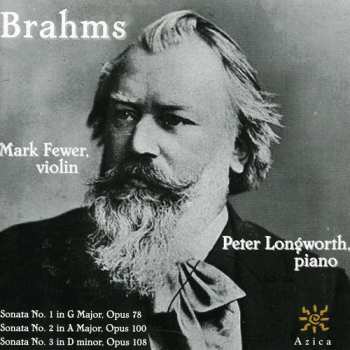 Album Brahms / Fewer / Longworth: Sonatas For Violin & Piano