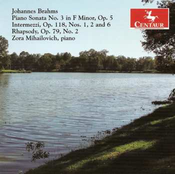Album Brahms / Mihailovich: Piano Sonata 3