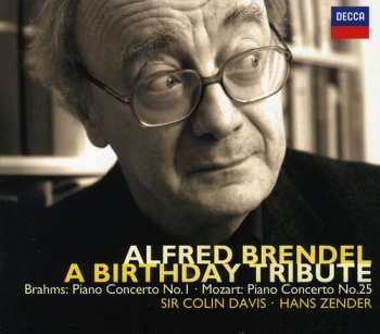 Album Johannes Brahms: A Birthday Tribute . Piano Concerto No.1 • Piano Concerto No.25