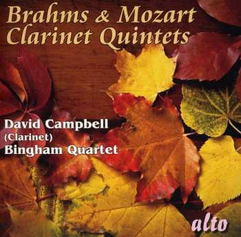 Album Brahms / Mozart / Campbell,david / Bingham Quartet: Clarinet Quintet