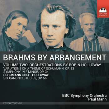 Album Robert Schumann: Brahms By Arrangement Volume Two