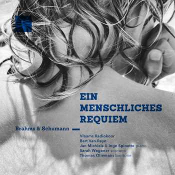 CD Robert Schumann: Ein Menschliches Requiem