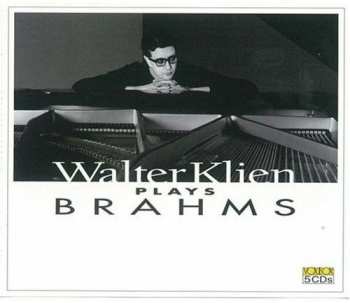 5CD Johannes Brahms: Walter Klien Plays Brahms