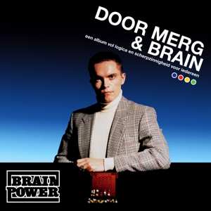 2LP Brainpower: Door Merg & Brain LTD | CLR