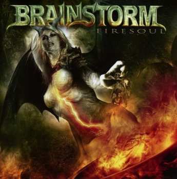 CD Brainstorm: Firesoul