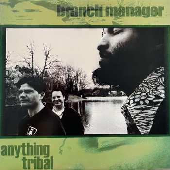 LP Branch Manager: Anything Tribal