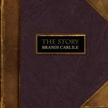 CD Brandi Carlile: The Story