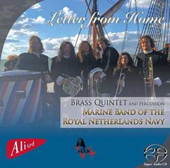 SACD Brass Quintet And Percussion Marine Band Of The Royal Netherlands Navy: Letter From Home