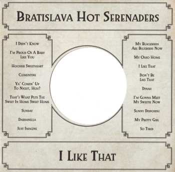 CD Bratislava Hot Serenaders: I Like That