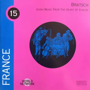 Bratsch: Gypsy Music From The Heart Of Europe