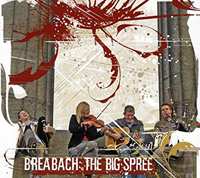 CD Breabach: The Big Spree