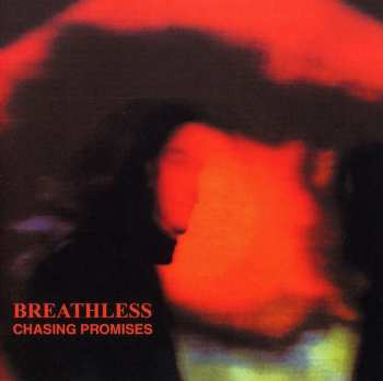 CD Breathless: Chasing Promises