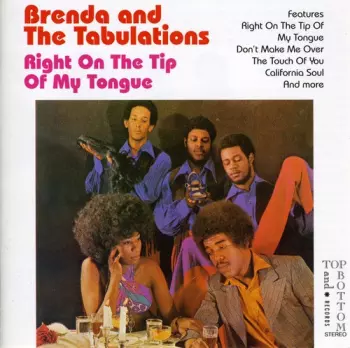 Brenda & The Tabulations: Right On The Tip Of My Tongue