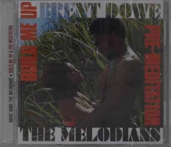 2CD The Melodians: Build Me Up & Pre-Meditation