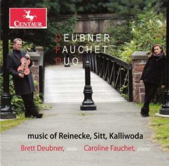 Album Brett Deubner: Music Of Reinecke, Sitt, Kalliwoda