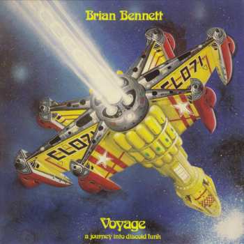 LP Brian Bennett: Voyage (A Journey Into Discoid Funk) LTD | CLR