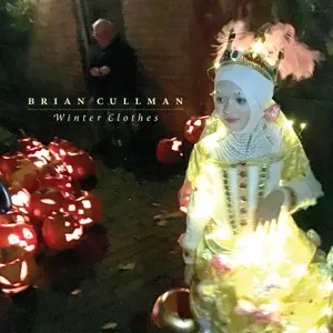 Brian Cullman: Winter Clothes