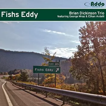 Brian Dickenson: Fishs Eddy
