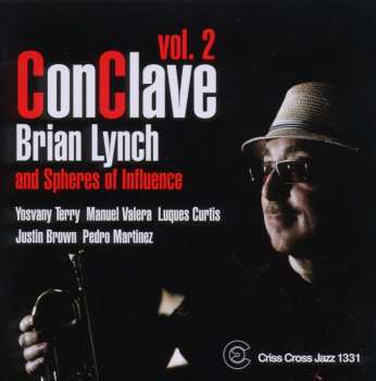 CD Brian Lynch and Spheres Of Influence: ConClave Vol. 2
