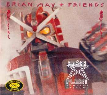 CD Brian May + Friends: Star Fleet Project + Beyond DIGI