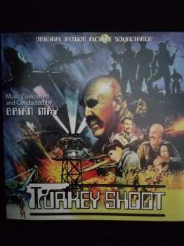 CD Brian May: Turkey Shoot (Original Motion Picture Soundtrack) LTD