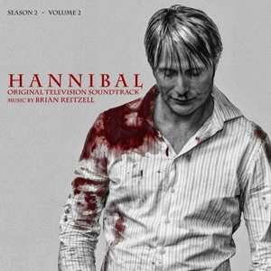 2LP Brian Reitzell: Hannibal: Season II - Volume II (Original Television Soundtrack)