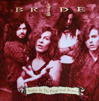 LP Bride: Snakes In The Playground Demos