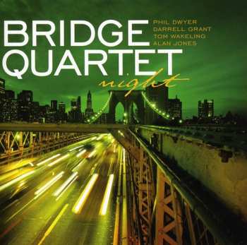 CD Bridge Quartet: Night