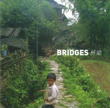 CD Bridges: Live In China