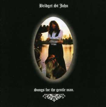 CD Bridget St. John: Songs For The Gentle Man