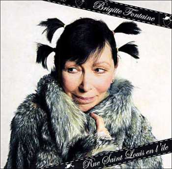Album Brigitte Fontaine: Rue Saint Louis En L'île