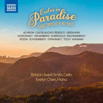 Album Evelyn Chen: Exiles In Paradise – Émigré Composers In Hollywood