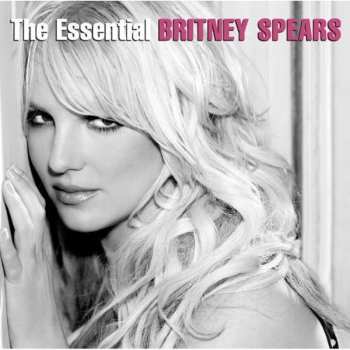 2CD Britney Spears: The Essential Britney Spears