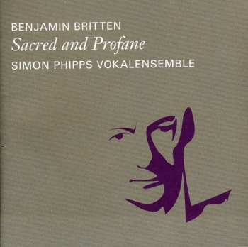 Album Benjamin Britten: Sacred And Profane