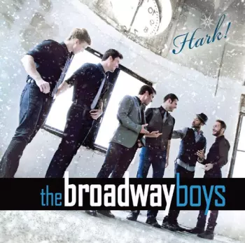Broadway Boys: Hark