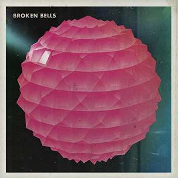 CD Broken Bells: Broken Bells
