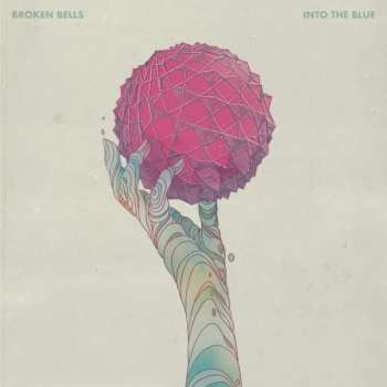LP Broken Bells: Into The Blue CLR
